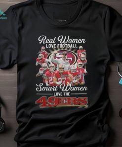 Real Women Love Football 2 Smart Women Love The 49Ers Shirt, hoodie, sweater, long sleeve and tank top Real Women Love Football 2 Smart Women Love The 49Ers Shirt