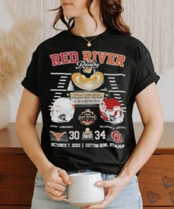 Red River Rivalry Texas Vs Oklahoma Golden Hat Trophy Champions Texas Longhorns 30 Oklahoma Sooners 34 October 7 2023 Cotton Bowl Stadium Shirt