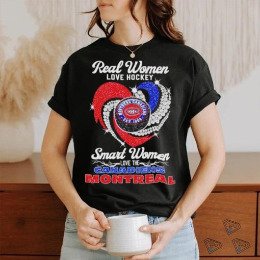 Rhinestone real women love hockey smart women love the Canadiens Montreal shirt