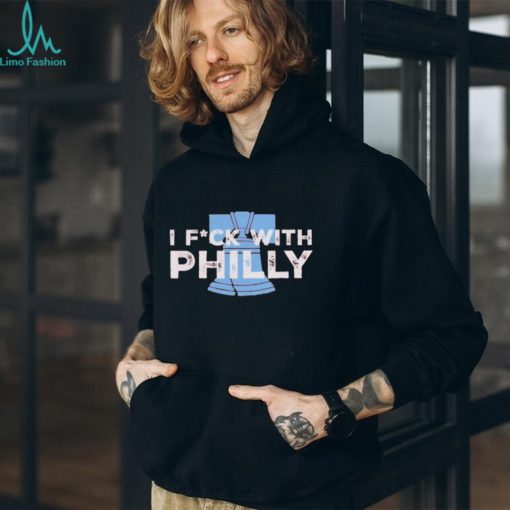 Ring The Bell I Fuck With Philly Shirt