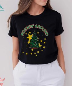 Rockin Around The Christmas Tree Essential Shirt, hoodie, sweater, long sleeve and tank top Rockin Around The Christmas Tree Essential Shirt