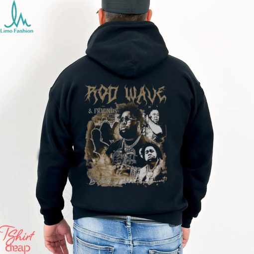 Rod Wave And Friends Shirt Vintage Bootleg Exclusive Design By T Shirt 2109Vlf1 Unisex Classic