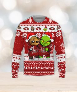 San Francisco 49ers Baby Groot And Grinch Best Friends Ugly