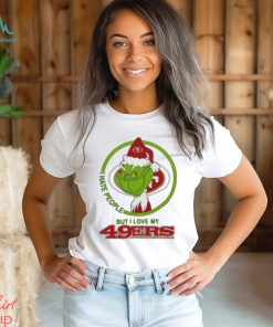 San Francisco 49ers NFL Christmas Grinch I Hate People But I Love My Favorite Football Team T Shirt