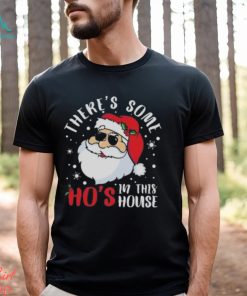 Santa Claus there’s some ho’s in this house Christmas shirt1