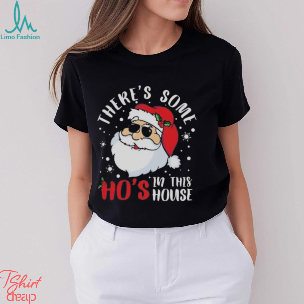 Santa Claus there’s some ho’s in this house Christmas shirt1 Santa Claus there’s some ho’s in this house Christmas shirt1