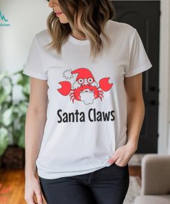 Santa Claws Crab shirt, hoodie, sweater, long sleeve and tank top Santa Claws Crab shirt