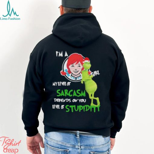 Santa Grinch Wendy’s I’m a girl my level of sarcasm depends on your level of stupidity Christmas shirt