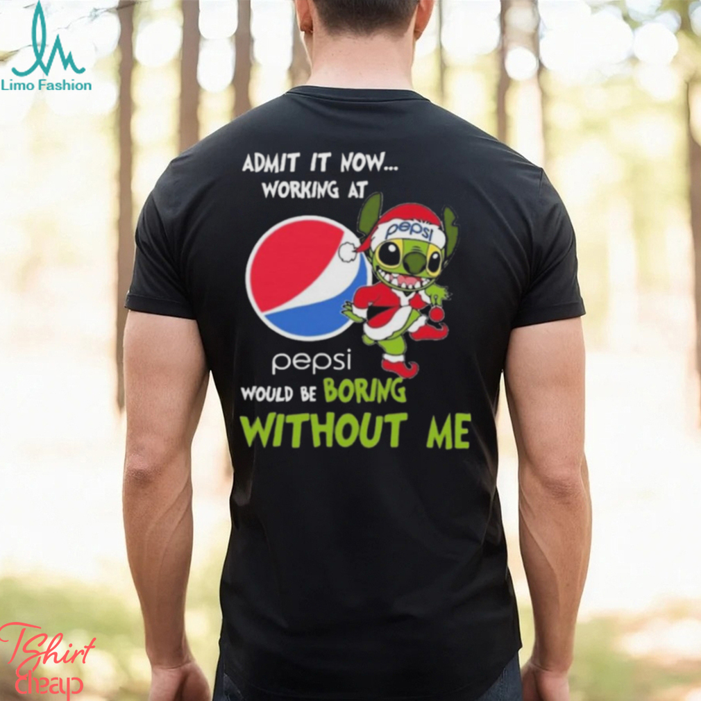 Santa Stitch Admit It Now Working At Pepsi Would Be Boring Without Me Christmas Shirt Santa Stitch Admit It Now Working At Pepsi Would Be Boring Without Me Christmas Shirt