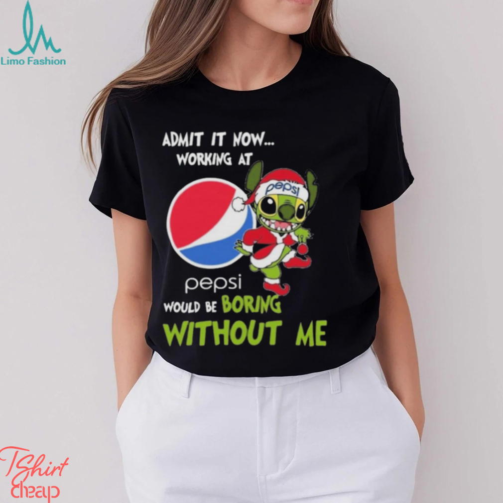 Santa Stitch Admit It Now Working At Pepsi Would Be Boring Without Me Christmas Shirt Santa Stitch Admit It Now Working At Pepsi Would Be Boring Without Me Christmas Shirt