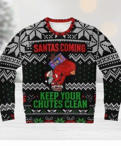 Santas Coming Keep Your Chutes Clean Ugly Sweater