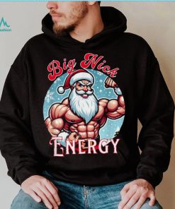 Santa’s Swole Patrol Big Nick Energy’ Christmas T Shirt