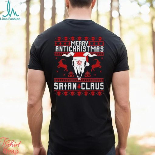 Satan Claus Merry Antichristmas Christmas shirt