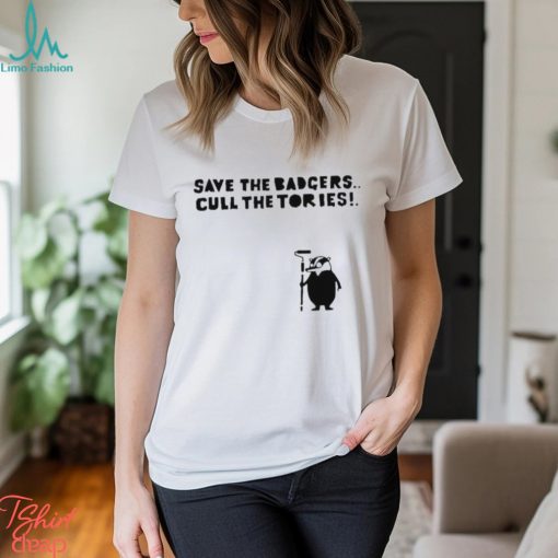 Save the Badgers Cull the Tories shirt