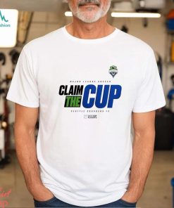 Seattle Sounders FC 2023 MLS Cup Playoffs Claim the cup shirt
