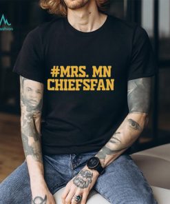 Seth Keysor #Mrs. Mn Chiefsfan T Shirts