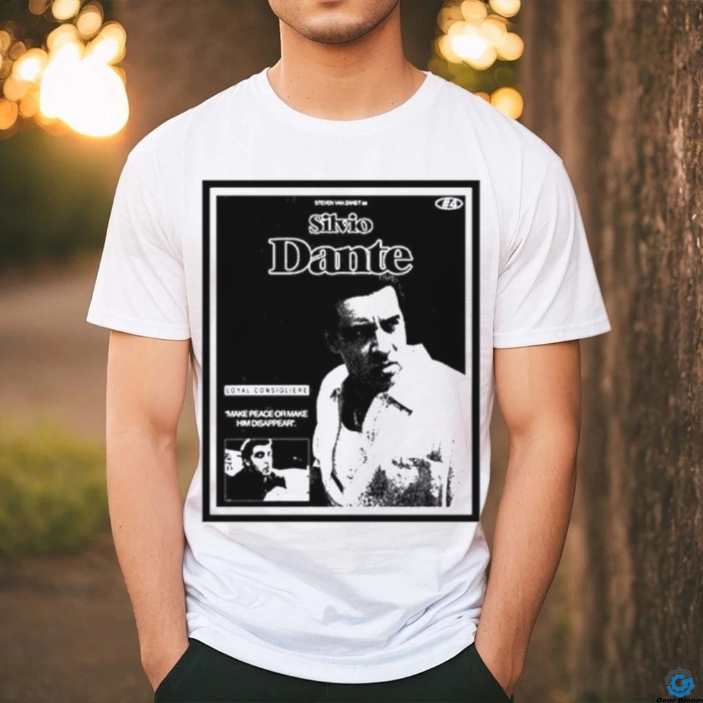 Silvio Dante Loyal Consigliere shirt Silvio Dante Loyal Consigliere shirt