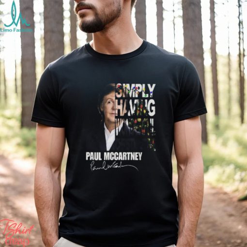 Simply Having Wonderful Christmastime Paul Mccartney Signature Unisex T Shirt