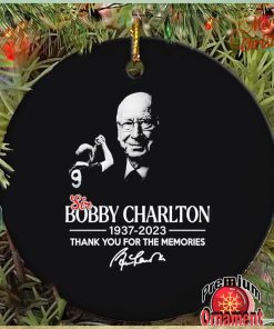 Sir Bobby Charlton 1937 2023 thank you for the memories ornament