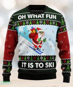 Skiing Oh What Fun Ugly Christmas Sweater Family Christmas Gift