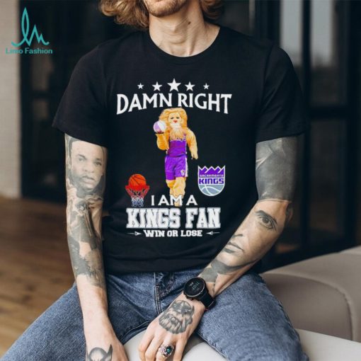 Slamson the Lion mascot damn right I am a Kings fan win or lose shirt