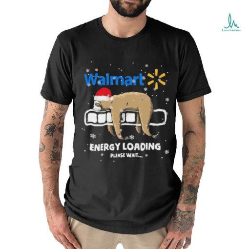 Sloth Santa Walmart Energy loading please wait shirt