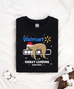 Sloth Santa Walmart Energy loading please wait shirt