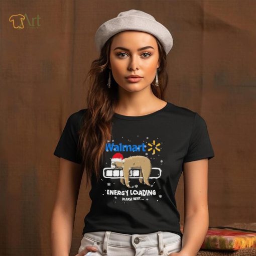 Sloth Santa Walmart Energy loading please wait shirt