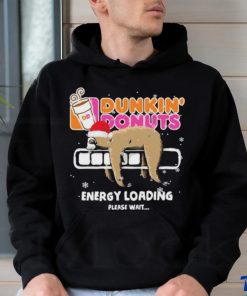 Sloth Santa dunkin’ donuts energy loading please wait shirt