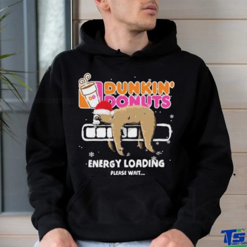 Sloth Santa dunkin’ donuts energy loading please wait shirt