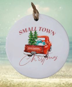 Small town Christmas ho ho ho ornament