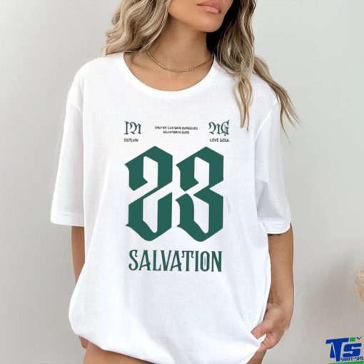 Sosa love sosa x outlvw salvation shirt