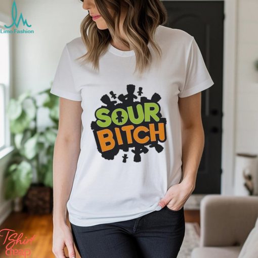 Sour Bitch Shirt