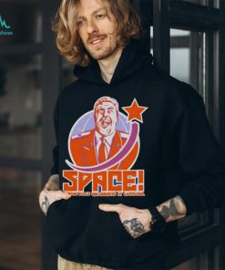Space the one place uncorrupted by capitalism shirt