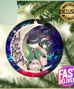 Spy x Family Love You To The Moon And Backl Galaxy 2023 Holiday Gifts Christmas Decorations Ornament