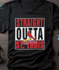 St Louis Cardinals Straight Outta St Louis Shirt