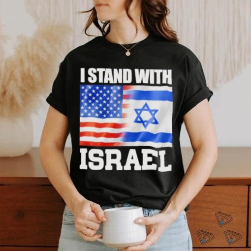 Stand With Israel Flag Shirt