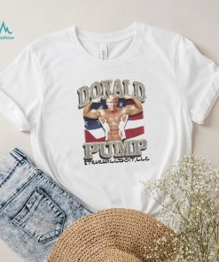 Steve Will Do It Wearing Donald Pump Shirt