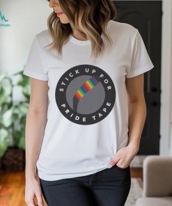 Stick Up For Pride Tape Shirt