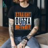 Straight Outta Detroit Tigers Shirt