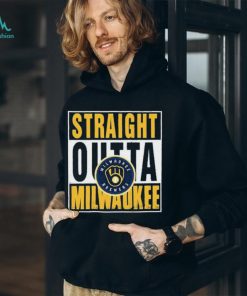 Straight Outta Milwaukee Brewers Shirt