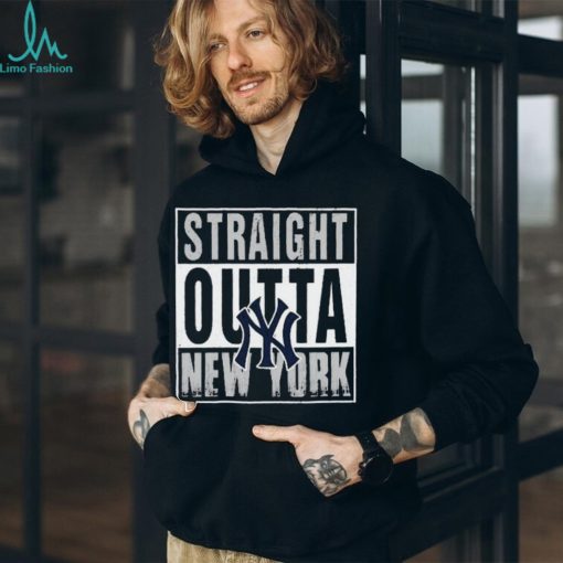 Straight Outta New York Yankees Shirt