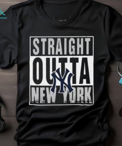 Straight Outta New York Yankees Shirt