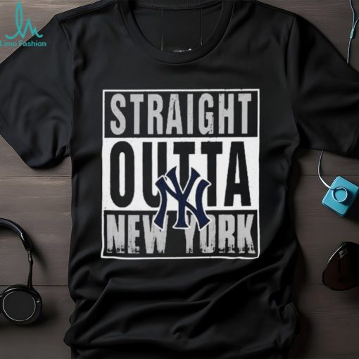 Straight Outta New York Yankees Shirt