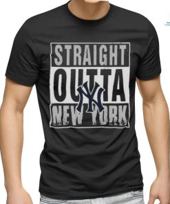 Straight Outta New York Yankees shirt