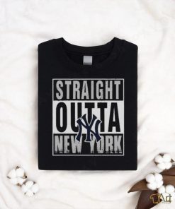 Straight Outta New York Yankees shirt