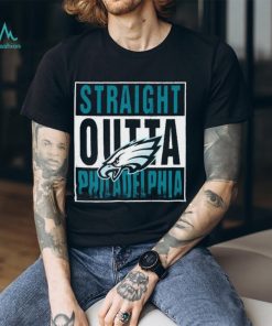 Straight Outta Philadelphia Eagles Shirt