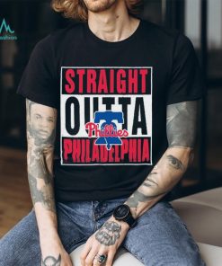 Straight Outta Philadelphia Phillies Shirt