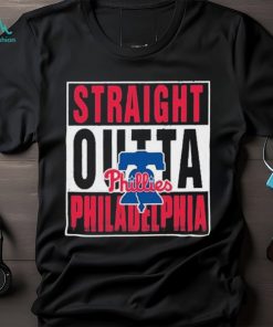 Straight Outta Philadelphia Phillies Shirt