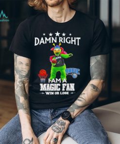 Stuff the Magic Dragon mascot damn right I am a Magic fan win or lose shirt